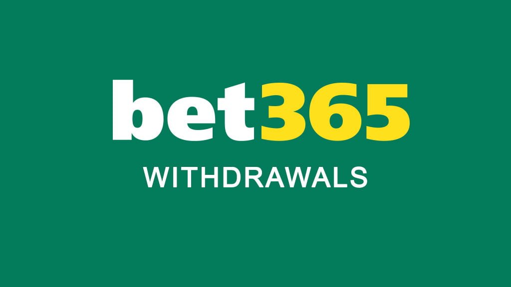 How To Withdraw From Bet365: Payment Methods & Withdrawal Time